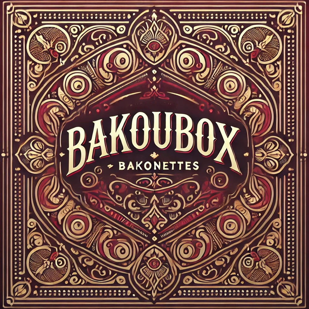 BAKOUBOX | 6 BAKONETTES